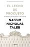 [Incerto 03] • El lecho de Procusto